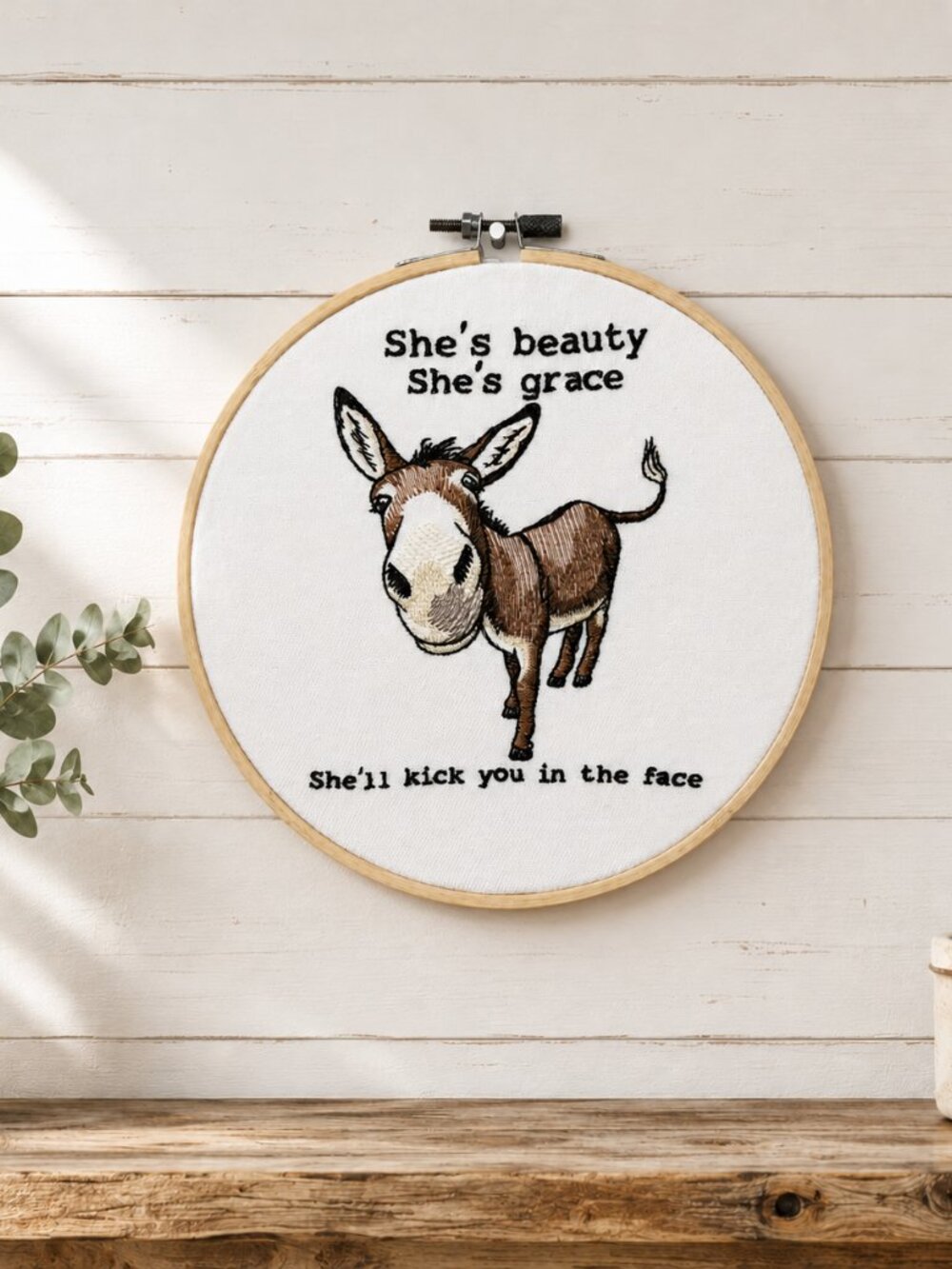Funny Donkey Saying Embroidery Hoop Wall Art, 8 Inch Embroidery Decor
